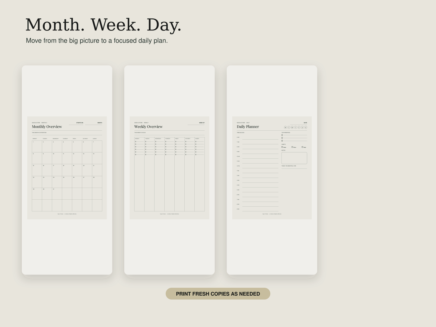 Monthly overview, weekly overview, and daily planner pages shown side by side, moving from big-picture planning to a focused daily plan
